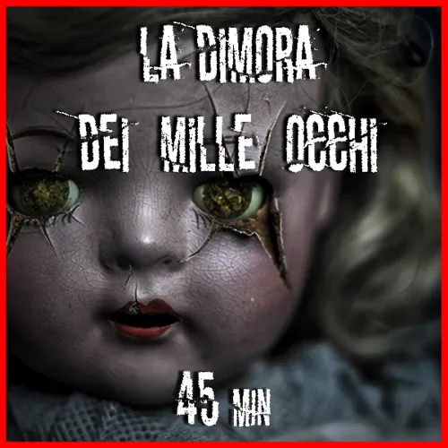 La dimora dei mille occhi