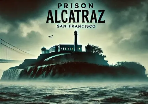 PRISON ALCATRAZSAN FRANCISCO