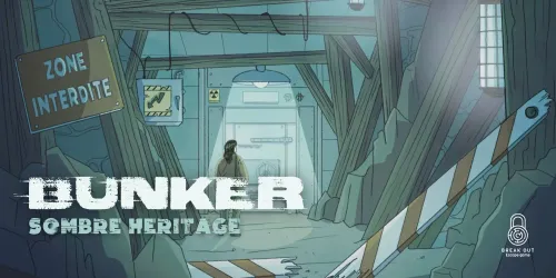 BUNKER : SOMBRE HÉRITAGE