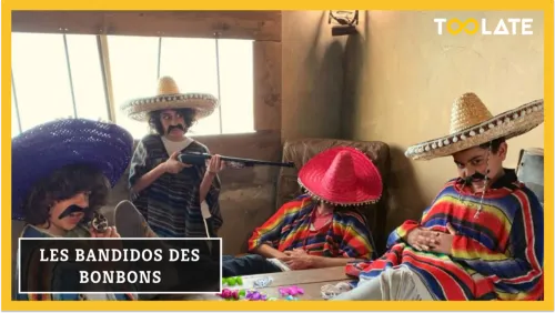 LES BANDIDOS DES BONBONS