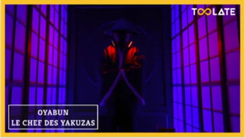 OYABUN : LE CHEF DES YAKUZAS