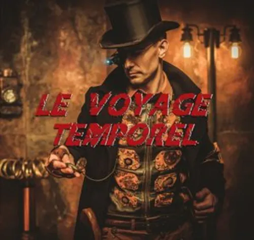 LE VOYAGE TEMPOREL