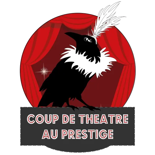 Coup de Théâtre au Prestige