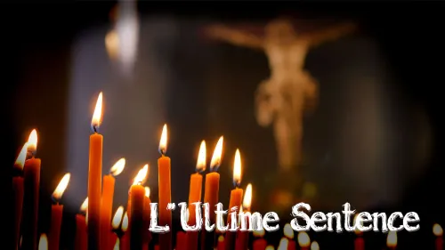 L’ultime sentence