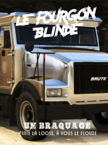 LE FOURGON BLINDÉ